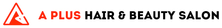 A Plus Hair & Beauty Salon